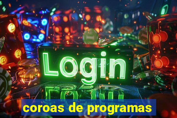 coroas de programas